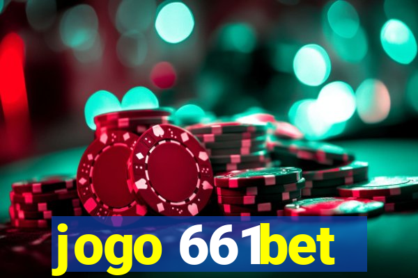 jogo 661bet